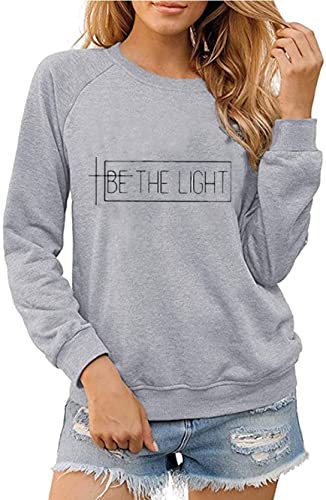 Be the Light Damtröja – Inspirerande och Bekväm