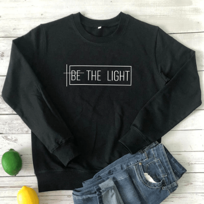 Be the Light Damtröja – Inspirerande och Bekväm