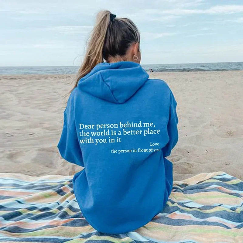 Damer 'Dear Person Behind Me' Huvtröja med Tryck